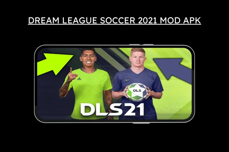 dls 2021 mod apk