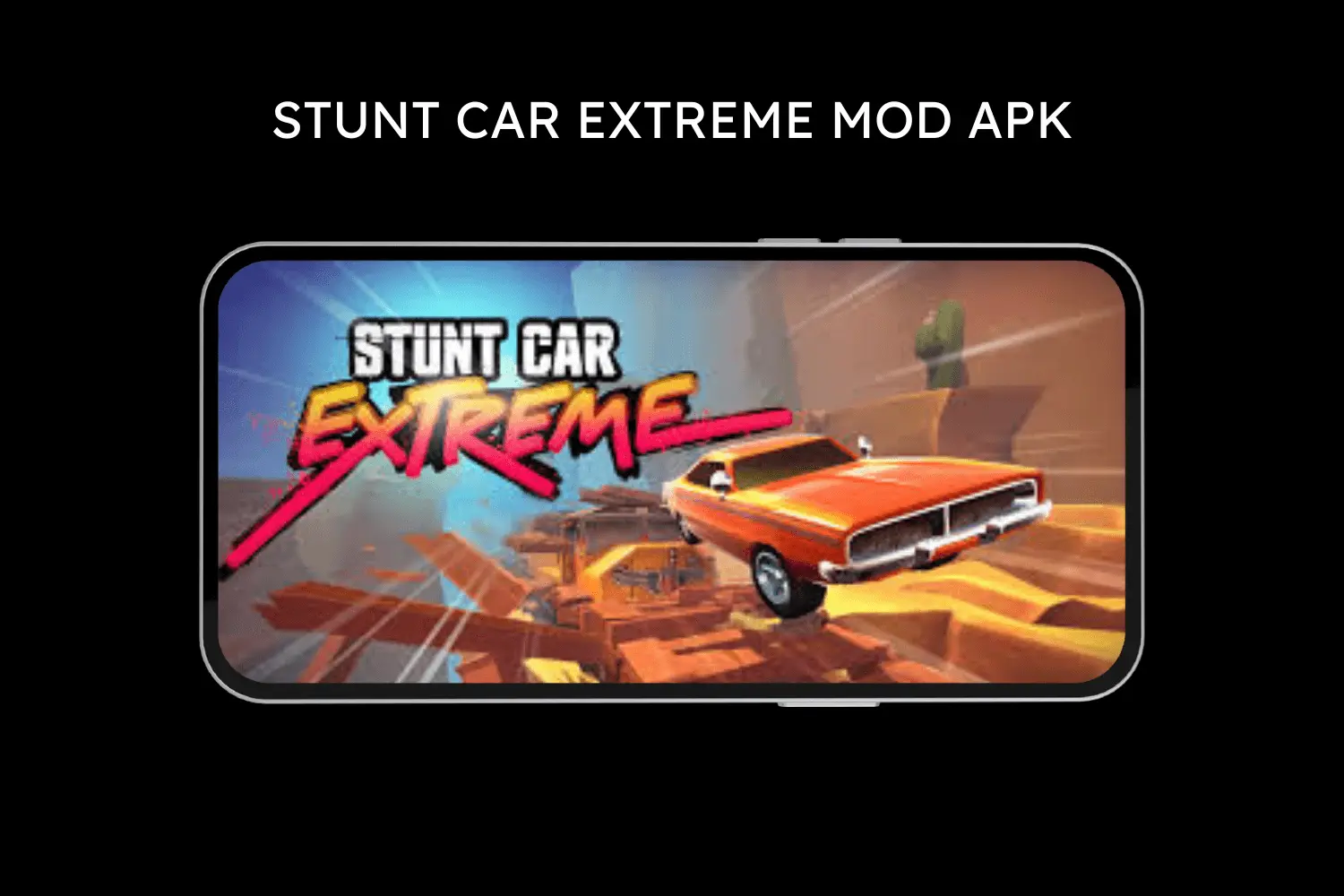 stunt car extreme mod apk